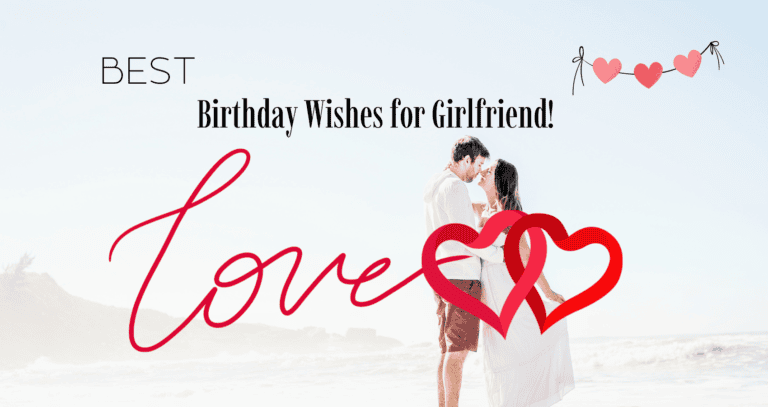 Read more about the article 150+ Birthday Wishes for Girlfriend – Romantic, Sweet & Heartfelt Messages (2026)